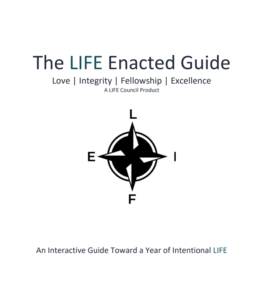 LIFE Enacted Guide